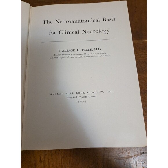 Neuroanatomical Basis Of Clinical Neurology 1st Edition 1954 Peele Vintage - Picture 6 of 7